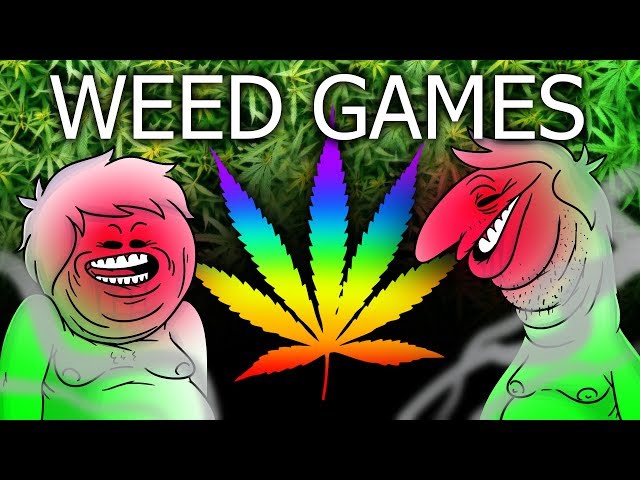 Oney Plays W E E D GAMES - (With PsychicPebbles)