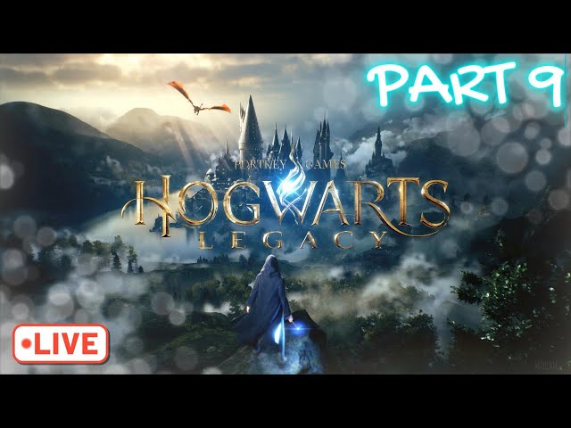 Hogwarts Legacy - Worthy Prince Live - Part 9