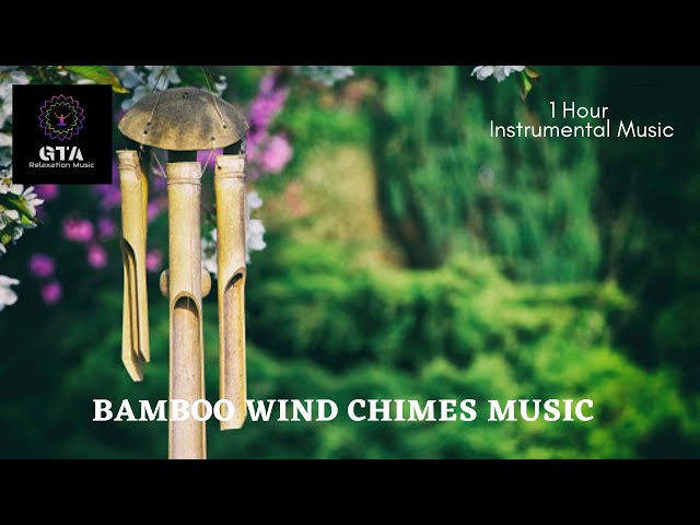 BAMBOO WIND CHIMES MUSIC |Relaxation Music | Meditation Music |Yoga Music| Sleeping Music |1hour