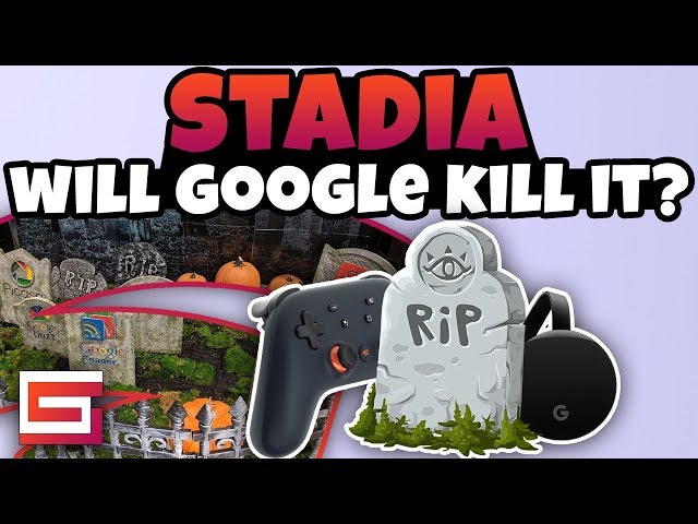 Why Does Google Kill So Many Products, And Is Stadia Next?