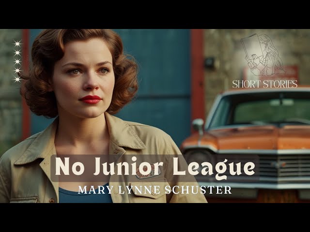 No Junior League | #ShortStories