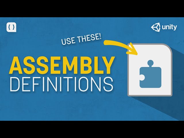 Speed Up Compile Times in Unity with Assembly Definitions