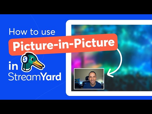 How to Do Picture-In-Picture (PiP) In StreamYard For Tutorials and Reaction Videos