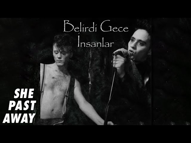 She Past Away - İnsanlar (Official Audio)