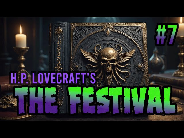 The Festival - H.P. Lovecraft Tales of Horror No. 7