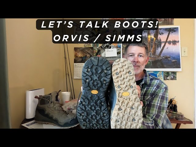 Let's talk Wading Boots...One brand is killing it!  Simms or Orvis - the truth!
