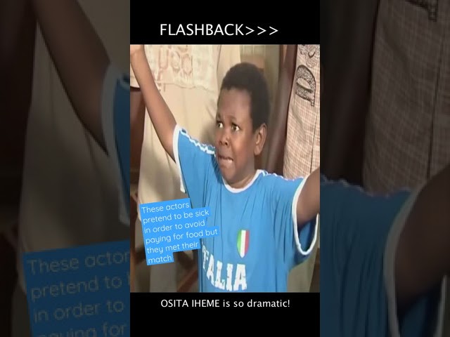 Nollywood Osita is so dramatic watch his funny act in this classic clip