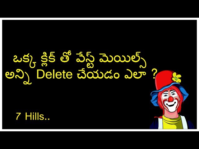 How to delete multiple mails in one click in telugu