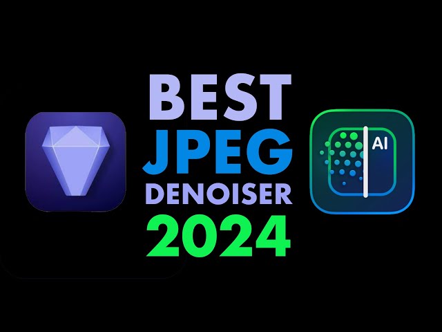 WHICH IS THE JPEG DENOISING CHAMPION IN 2024? A SURPRISING RESULT!