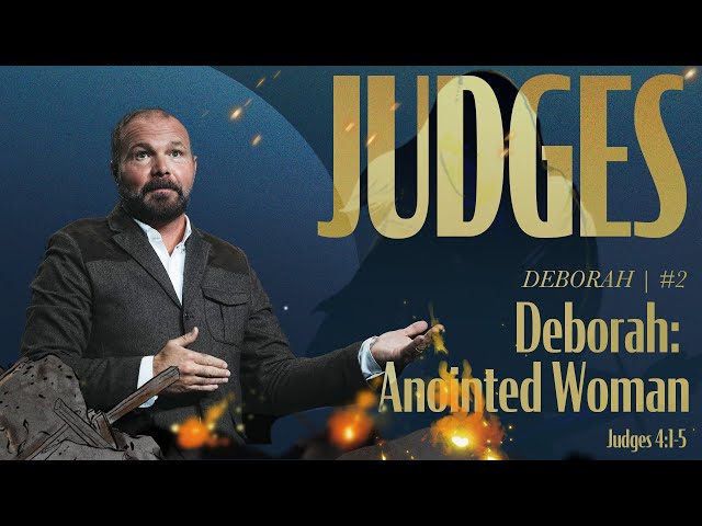 Deborah: Anointed Woman