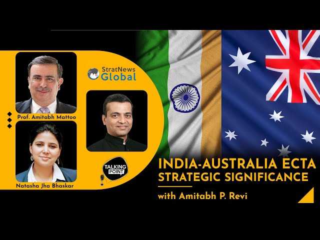 India-Australia ECTA Trade Deal: "One Of Biggest Economic Doors There Is To Open In The World Today"
