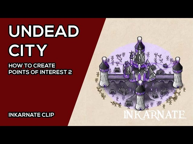 Undead City | Inkarnate Clip