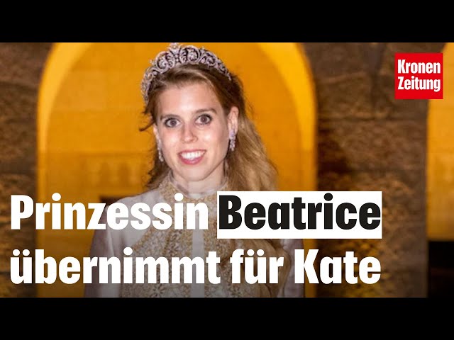 Prinzessin Kate fällt offenbar über den Sommer aus - Beatrice übernimmt | krone.tv NEWS