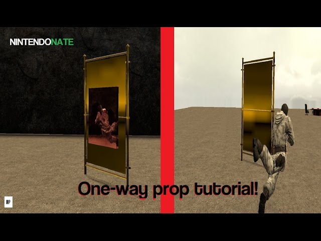 Garry's Mod: One Way Prop Tutorial - DarkRP