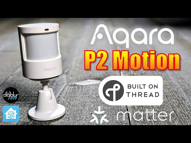 Aqara NEW P2 Thread Motion Sensor: Works with Google & Alexa (Home Assistant too!)