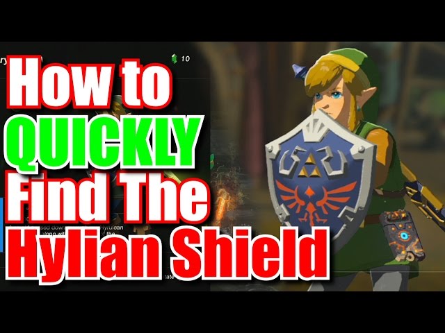 How To Quickly Get The Hylian Shield - Zelda Breath of the Wild