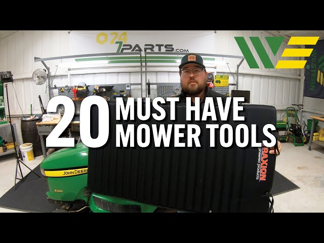 20 Must Have Tools to Maintain Your Mower