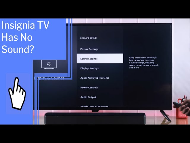 Insignia TV Has No Sound? Find Solutions Here