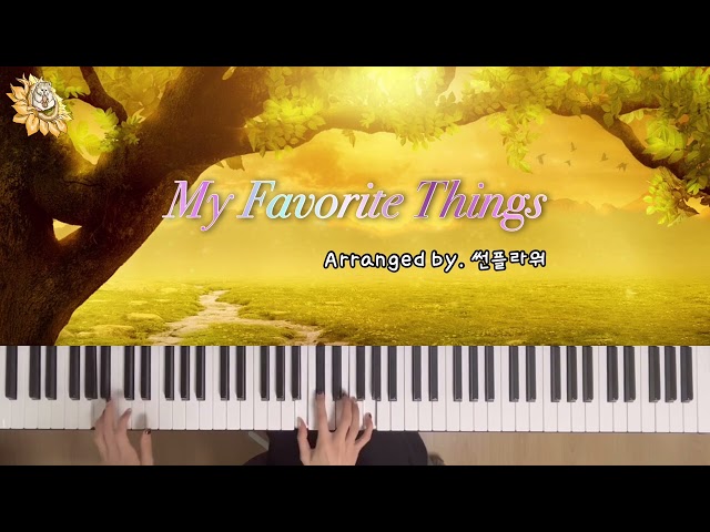 My Favorite Things - Sound Of Music OST | Piano Cover🎹 jazz solo ver.