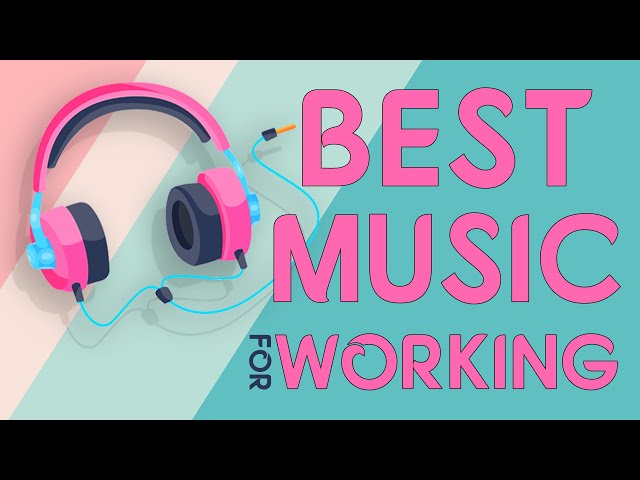 Best Music For Working | Instrumental Pop Song Playlist | 2+ Hours