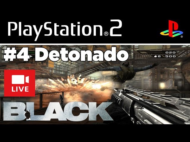 Detonado Black do PS2 #04 AO VIVO