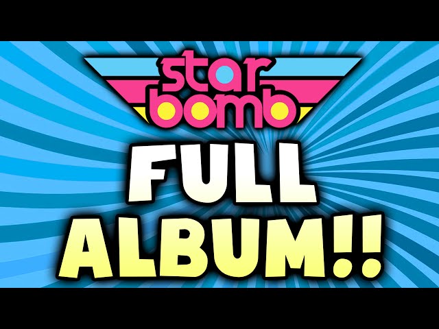 Starbomb - FULL ALBUM (Official)