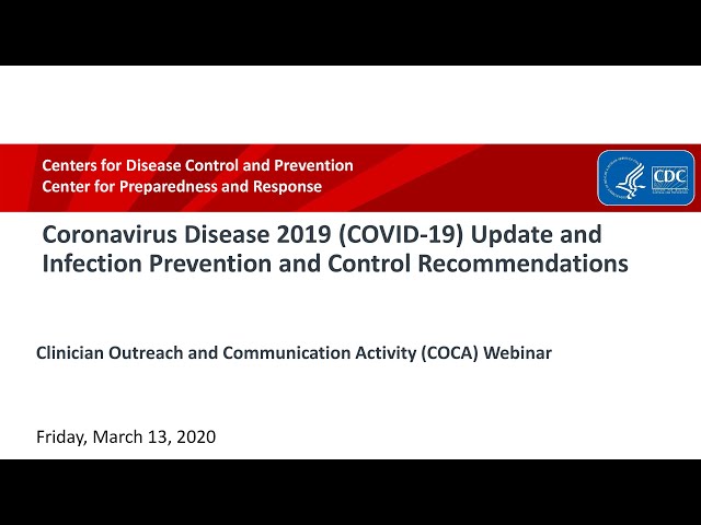 Coronavirus Disease 2019 (COVID-19) Update and Infection Prevention and Control Recommendations