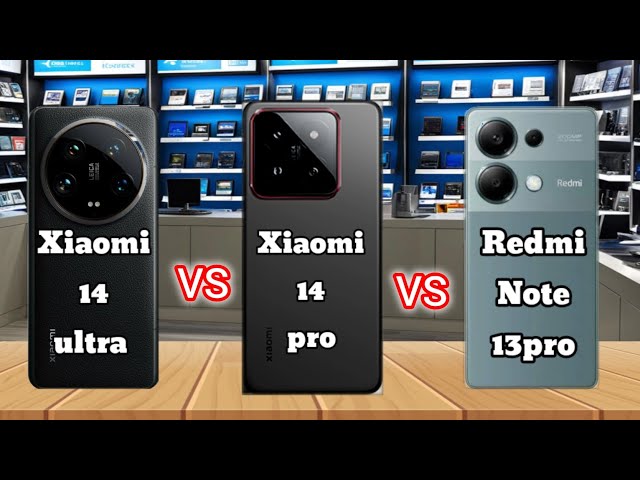 Xiaomi14Ultra vs xiaomi14 pro vs redmi note 13 pro #iphone #samsung #xiaomi #vs