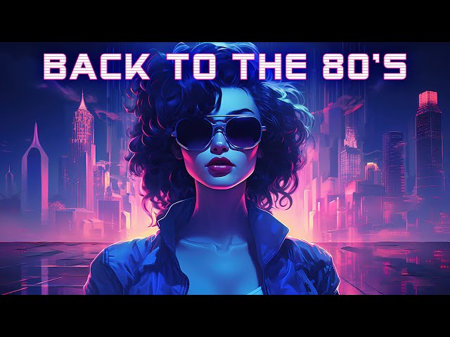 Back To The 80's 🌌 Synthwave | Retrowave | Chillwave [SUPERWAVE] 🎲 Space electronic music