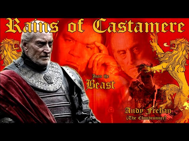 The Rains of Castamere (GOT-Metal Edition) Ft/ The CloudRunner