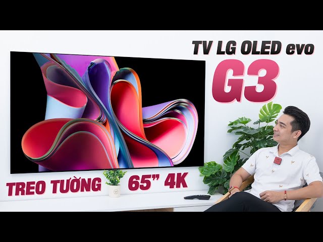 Trải nghiệm chiếc TV OLED "ĐỈNH NHẤT" ở thời điểm hiện tại - LG OLED evo G3