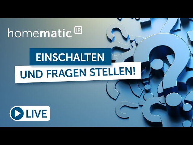 Homematic IP Live | Smart Home FAQ mit Holger und Pascal