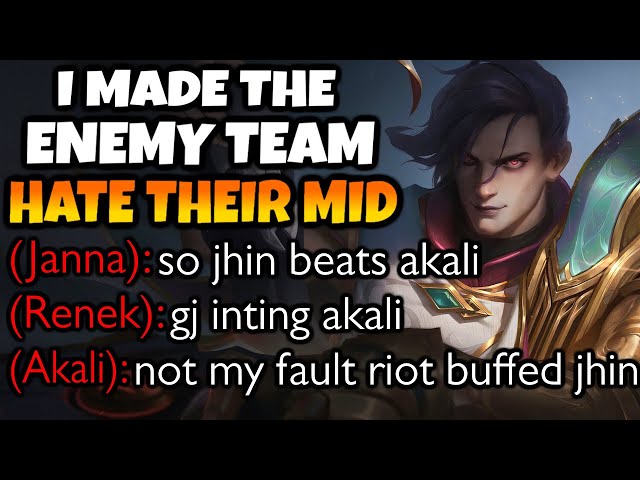 The enemy RAGED at their OWN MID for losing to Jhin Mid (He got buffed!)