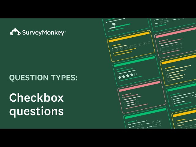 How to create a checkboxes question with SurveyMonkey
