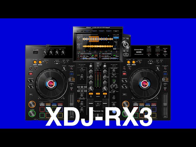 Pioneer DJ XDJ-RX3 Review:  The "all-in-one" systems are coming into their final form.
