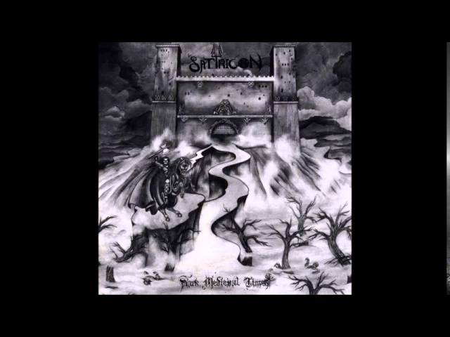 Satyricon - Dark medieval times (Full Album)[1994]