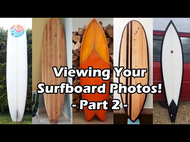 Looking at Viewer Submitted Surfboard Photos - Part 2