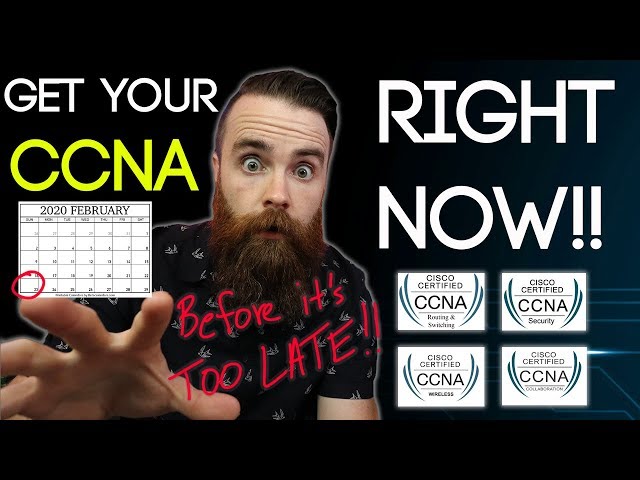 Get your CCNA RIGHT NOW!! (before the new CCNA 200-301)