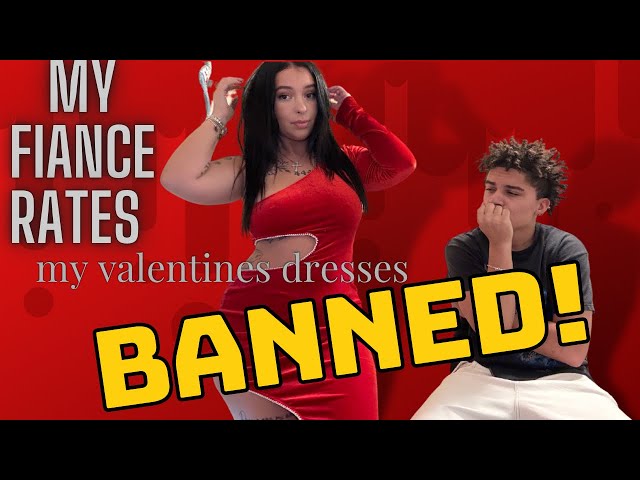 MY FIANCE BANNED ME FROM THESE VALENTINES DRESSES...