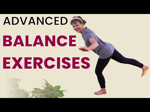 Advanced Balance Exercises Workout
