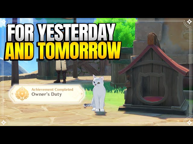 For Yesterday and Tomorrow | Owner's Duty Achievement | World Quests & Puzzles |【Genshin Impact】