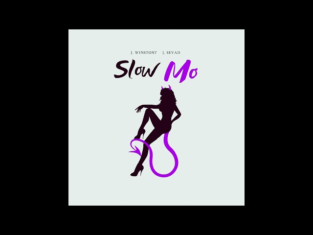 Slow Mo remix feat (@J_Sevad)