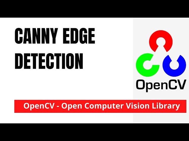 OpenCV 23: Canny Edge Detection | Python | OpenCV