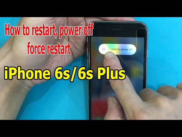 How to restart, power off, force restart iPhone 6s/6s Plus
