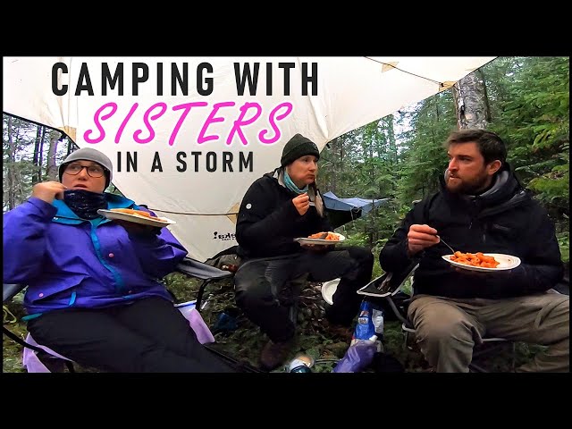 Taking Two Sisters Backcountry Glamping for 3 Days with a Big Storm
