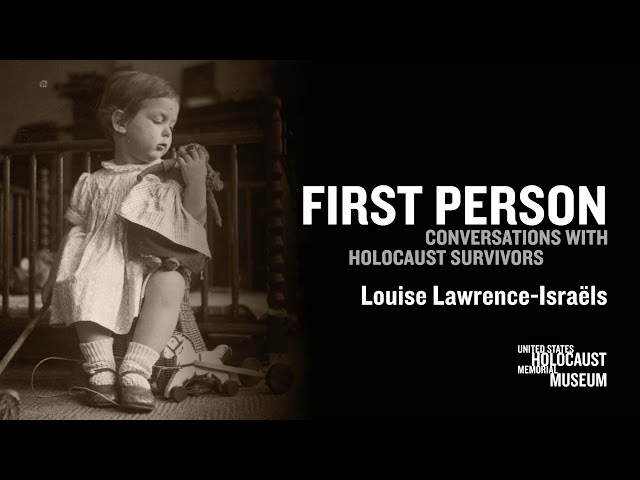 2022 First Person with Holocaust Survivor Louise Lawrence-Israëls