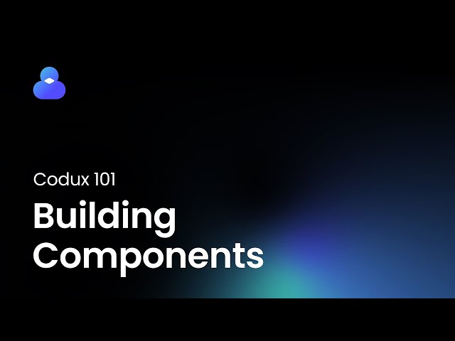 Building Components (part 5 of 6) | Codux 101 for Designers
