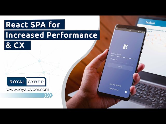 React SPA for Increased Performance & CX