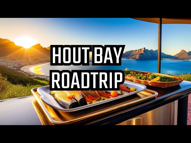 Captivating Coastal Drive - Milnerton to Hout Bay for a Scrumptious Fish Feast