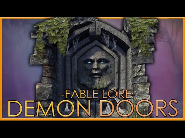 Fable's Ancient Guardians | Demon Doors | Full Fable Lore